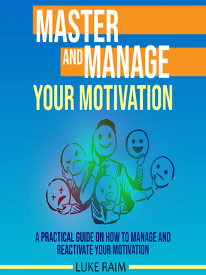 cover image of Master and Manage Your Motivation